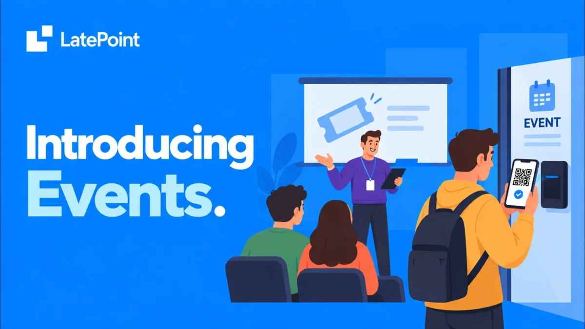 Introducing Events: A WordPress Event Booking System Built Into LatePoint